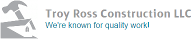 Troy Ross Construction LLC Logo
